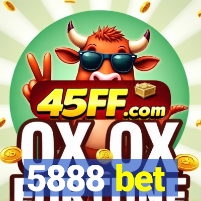 5888 bet